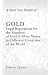 Book Gold: Legal Regulations for the Standard of Gold & Silver Wares in Different Countries of the World: Translated and Abridged from German by Mrs. Brewe