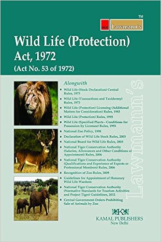 Wild Life (Protection) Act 1972 (Lawmann's)