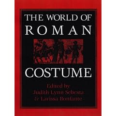 The World of Roman Costume (Wisconsin Studies in Classics)