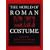 The World of Roman Costume (Wisconsin Studies in Classics)