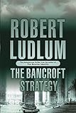 The Bancroft strategy