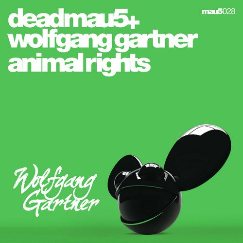 Deadmau5 & Wolfgang Gartner - Animal Rights (Single) - Zortam Music