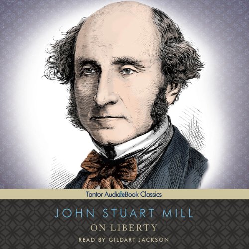 On Liberty - John Stuart Mill