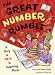 The Great Number Rumble: A Story of Math in Surprising Places