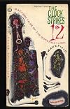 Stories from the Clock Strikes 12