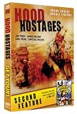 Hood Hostages/Get Yours (Double Feature)