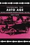 Entering the Auto Age: The Early Automobile in North Carolina, 1900-1930