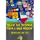 FROM A HIGH WINDOW ~ BILLIE SUE MOSIMAN