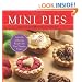 Mini Pies: Adorable and Delicious Recipes for Your Favorite Treats