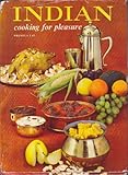Indian cooking for pleasure