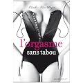 L'orgasme sans tabou
