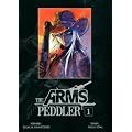 The arms peddler, Tome 1 :