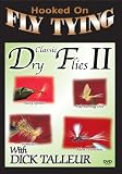 Hooked on Fly Tying - Classic Dry Flies II w/ Dick Talleur