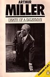 Death of a Salesman: Certain Private Conversations in Two Acts and a Requiem: Penguin Plays (Paperback 1987 Printing, 498817) Death of a Salesman: Certain Private Conversations in Two Acts and a Requiem: Penguin Plays (Paperback 1987 Printing, 498817)