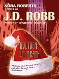Holiday in Death (Thorndike Press Large Print Famous Authors Series)