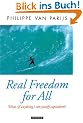 Real Freedom for All: What (if Anything) Can Justify Capitalism? (Oxford Political Theory)