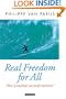 Real Freedom for All: What (if anything) can justify capitalism? (Oxford Political Theory)