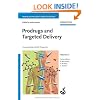 Prodrugs and Targeted Delivery: Towards Better ADME Properties (Methods and Principles in Medicinal Chemistry)