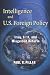 Intelligence and U.S. Foreign Policy: Iraq, 9/11, and Misguided Reform