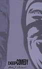 Deep Comedy: Trinity, Tragedy, And Hope In Western Literature