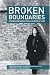 Broken Boundaries: Stories of Betrayal in Relationships of Care