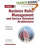 Business Rules Management and Service Oriented Architecture: A Pattern Language