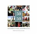 50 Over 50: Extraordinary Women, Extraordinary Lives