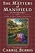 The Matters at Mansfield