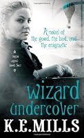 Wizard Undercover (Rogue Agent)