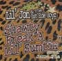 Shawty Freak a Lil Sumtin'