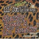 Shawty Freak a Lil Sumtin / Get Crunk