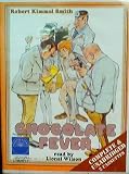 Chocolate Fever, By Robert Kimmel Smith, Complete & Unabridged 2 Audio Cassettes, Read By Lionel Wilson