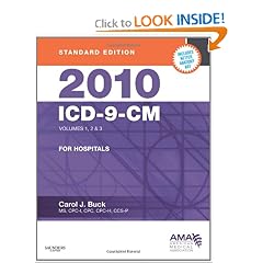 2010 ICD-9-CM for Hospitals, Volumes 1, 2 and 3, Standard Edition (AMA ICD-9-CM for... by Carol J. Buck