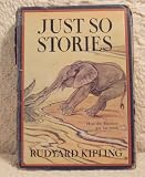 Just So Stories (How the Elephant got his trunk)