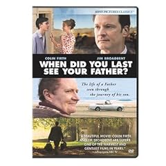 When Did You Last See Your Father? [2007] (REGION 1) (NTSC)