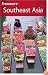 Frommer's Southeast Asia (Frommer's Complete)