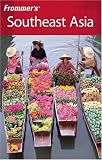 Frommers Southeast Asia (Frommers Complete)
