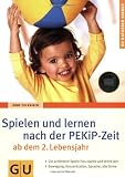 Spielen und lernen nach der PEKiP-Zeit ab dem 2. Lebensjahr