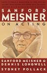 Sanford Meisner on Acting (Vintage)