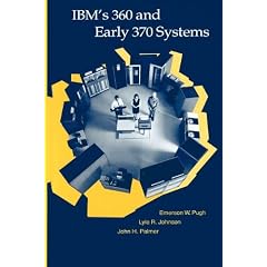 IBM's 360 and Early 370 Systems