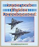 Supersonic fighter development