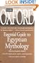 The Oxford Essential Guide to Egyptian Mythology