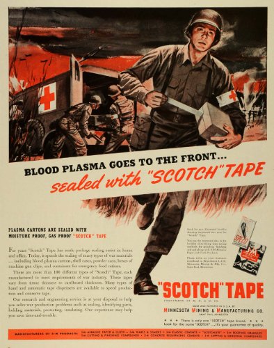 1942 Ad Scotch Tape Minnesota Mining WWII Blood Plasma War Production Medevac - Original Print Ad
