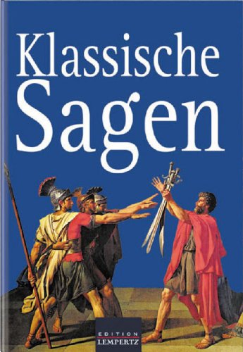 Klassische Sagen (German Edition)