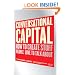 Conversational Capital: How to Create Stuff People Love to Talk About