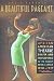 Books : A Beautiful Pageant
