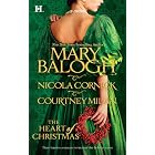 The Heart of Christmas: A Handful of Gold\The Season for Suitors\This Wicked Gift by Mary Balogh, Nicola Cornick, and Courtney Milan