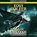 Airman (Unabridged)