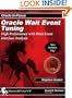 Oracle Wait Event Tuning: High Performance with Wait Event Interface Analysis (Oracle In-Focus series)