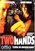 DVD : Two Hands